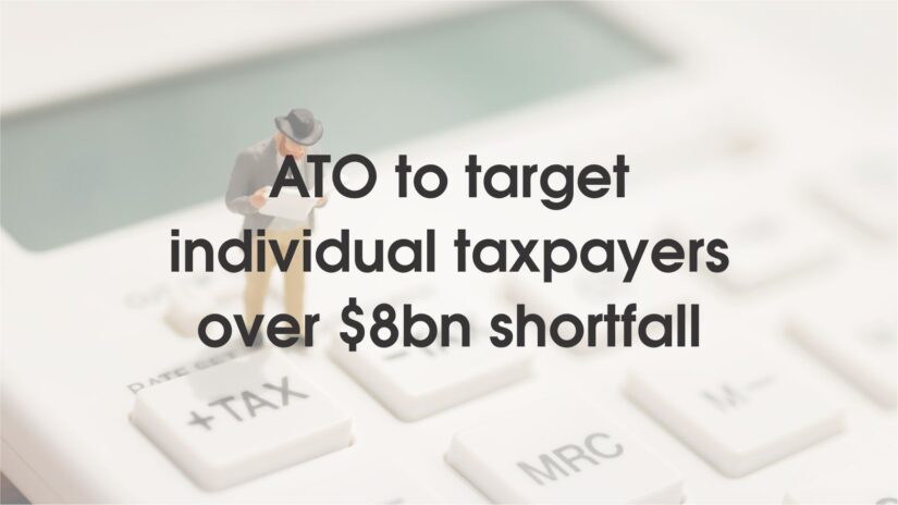 ATO to target individual taxpayers over $8bn shortfall